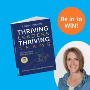 Thriving-Leaders-Thriving-Teams-GIVEAWAY-1-300x300.png
